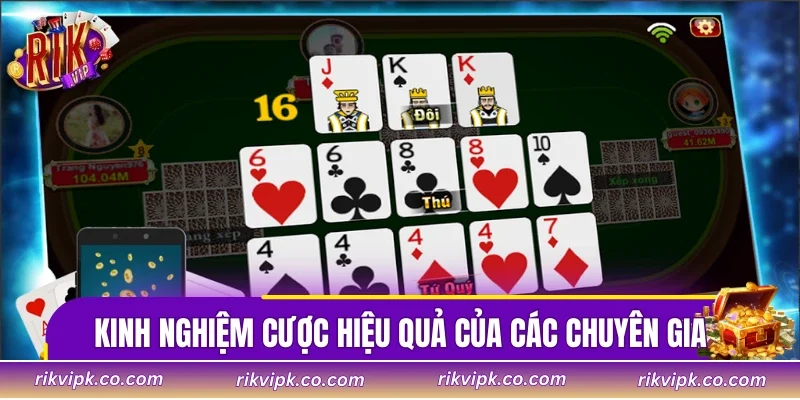 Kinh nghiệm tham gia tiến lên miền Nam hiệu quả của các chuyên gia