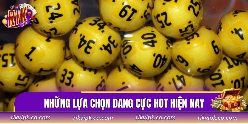 Những lựa chọn đang cực hot hiện nay